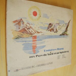 Croisières Hapag aux pays du Nord et au Spitzberg Hamburg Amerika Linie 1937