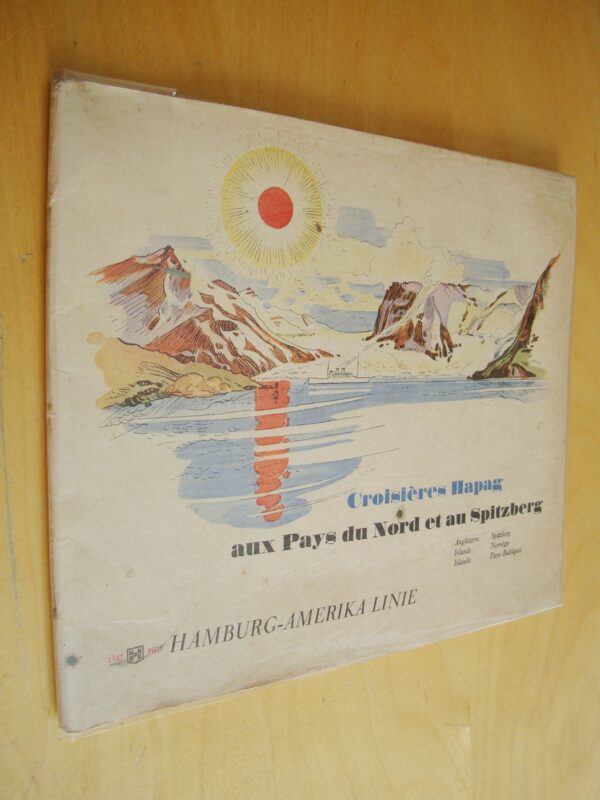 Croisières Hapag aux pays du Nord et au Spitzberg Hamburg Amerika Linie 1937