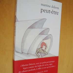 Martine Delerm Peut-être