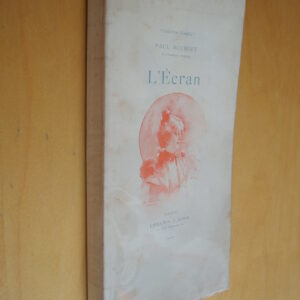 Paul Bourget L'écran Librairie Borel collection Nymphée 1900 illustrations de A. Calbet