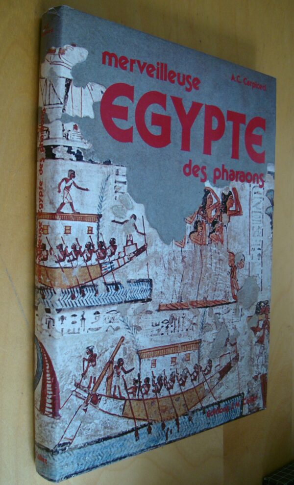 A.C. Carpiceci Merveilleuse Égypte des pharaons
