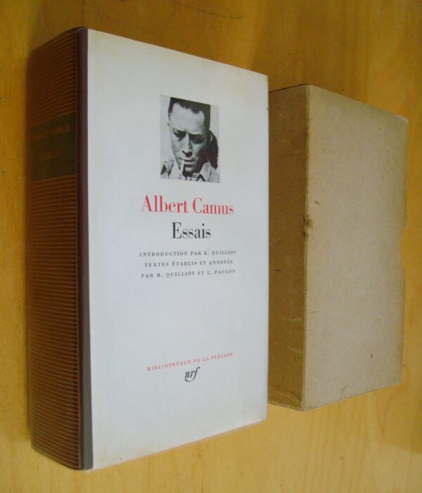 Albert Camus Essais introduction par R. Quilliot Bibliothèque de la Pléiade 1977