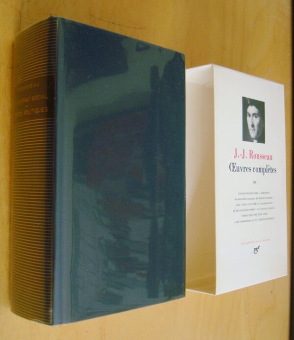 J.-J. Rousseau Oeuvres complètes III Bibliothèque de la Pléiade nrf 1964