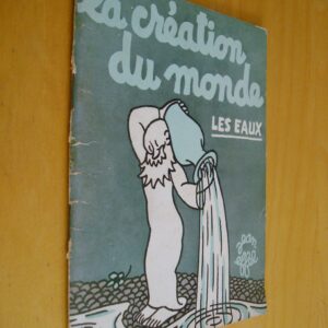 Jean Effel La création du monde Les eaux Gallimard dédicace et dessin de Effel 1953