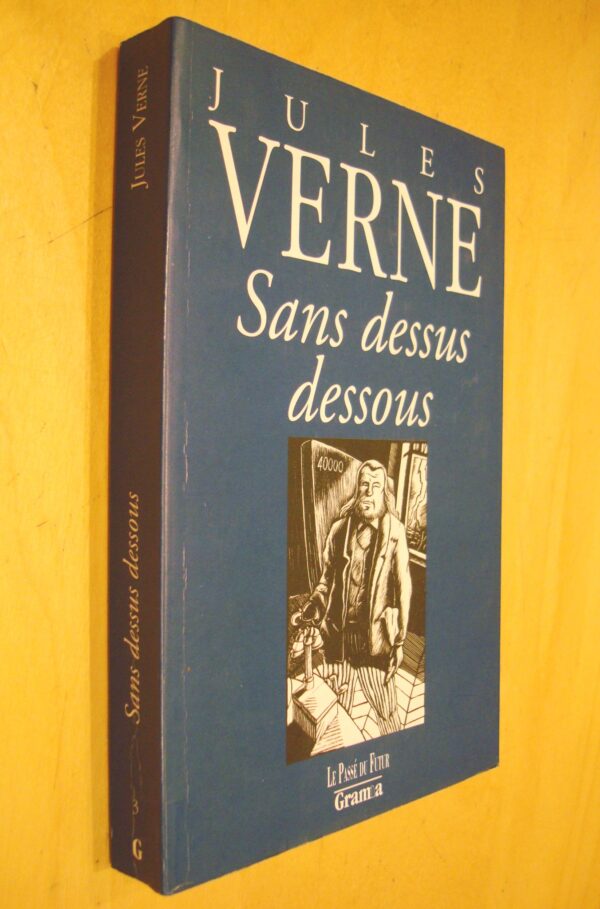 Jules Verne Sans dessus dessous