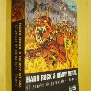 Thierry Aznar Hard Rock & Heavy Metal 40 années de purgatoire tome 2