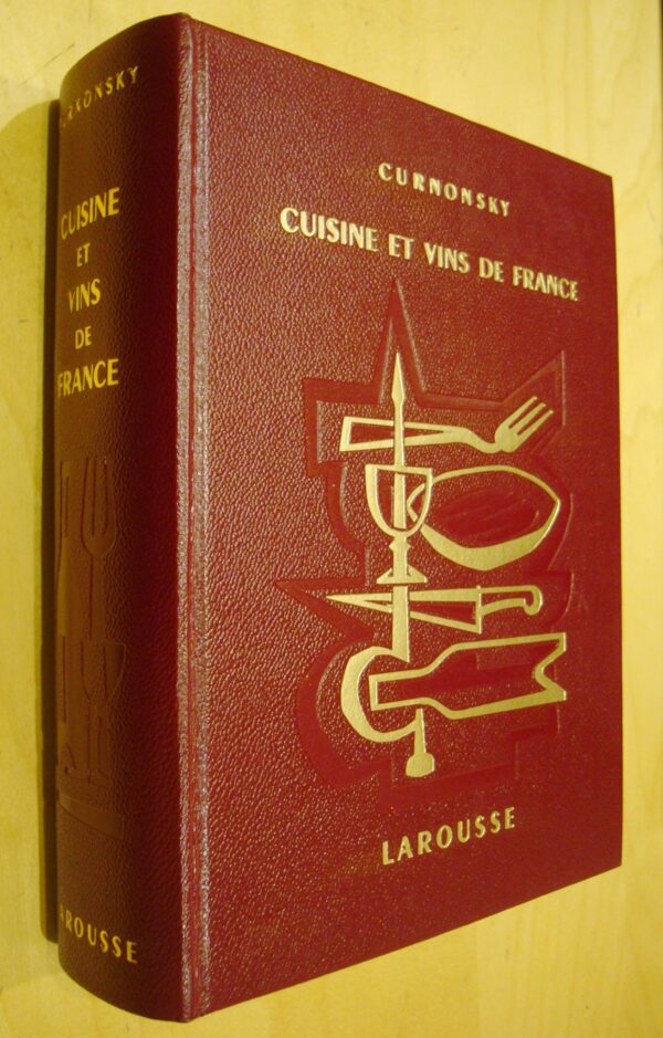 Curnonsky Cuisine et vins de France 1953