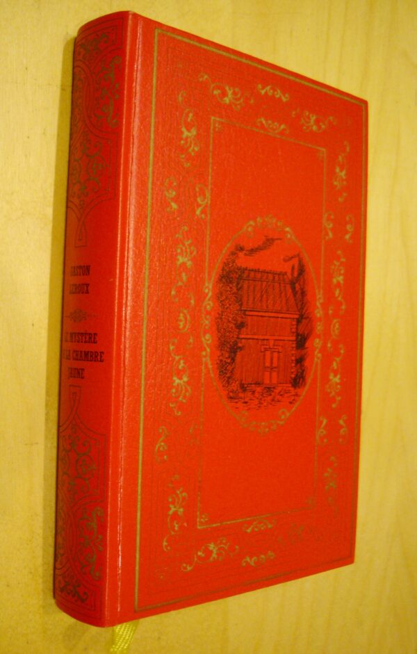 Gaston Leroux Le mystère de la chambre jaune Introduction par G. Sigaux illustrations par A. Vilar Cercle du Bibliophile