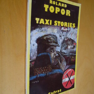 Roland Topor Taxi stories Safrat 1988