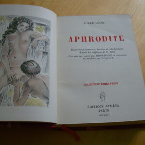 Pierre Louÿs Aphrodite illustrations R. Gay Gravures Nourisson Athêna 1951