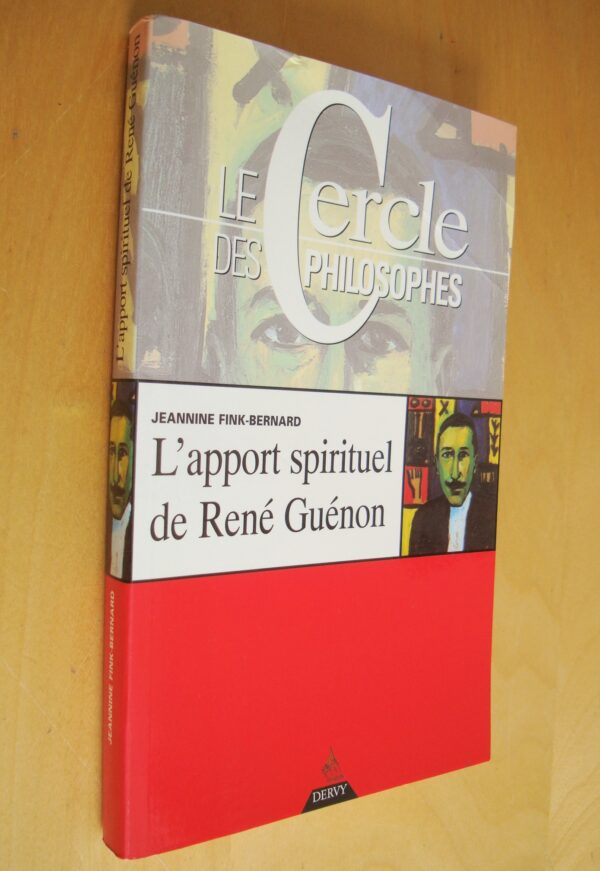 J. Fink-Bernard L'apport spirituel de René Guénon
