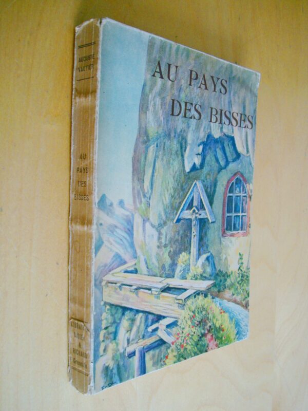 Auguste Vautier Au Pays des Bisses