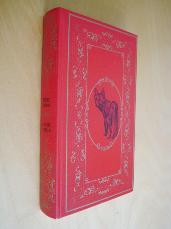 Maurice Genevoix Le Roman de Renard Introduction par J.-P. Pellaton illustrations originales et frontispice par J.-B. Fourt Cercle du Bibliophile 1970
