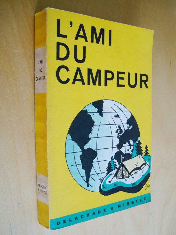 Éclaireurs unionistes de France L'ami du campeur Delachaux & Niestlé 1959