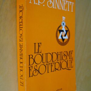 A. P. Sinnett Le bouddhisme ésotérique