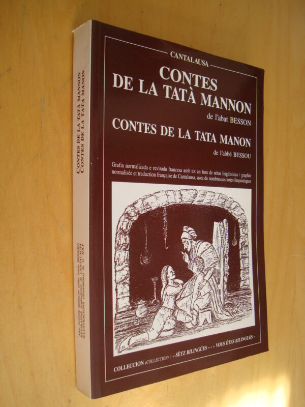 Contes de la tata Manon de l'abbé Bessou Bilingue Occitan Français