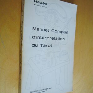 Hadès Manuel complet d'interprétation du Tarot