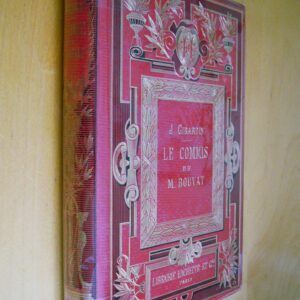 J. Girardin Le Commis de M. Bouvat illustré de 119 vignettes par Tofani Hachette et Cie 1889