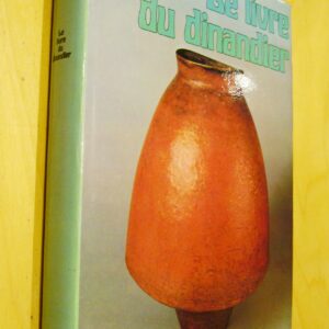 Maurice Perrier Le livre du dinandier Dessain et Tolra 1979