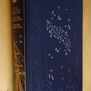 Jules Verne Cinq semaines en ballon Un Drame dans les airs Un drame au Mexique Jean de Bonnot 1977