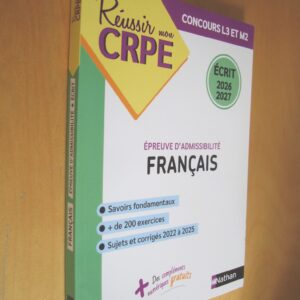Réussir mon CRPE épreuve d'admissibilité Français écrit 2026 2027 Concours L3 et M2