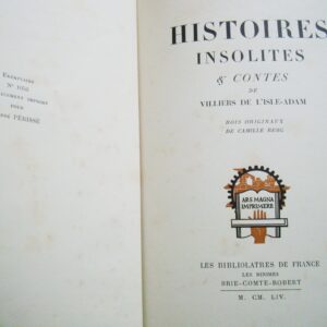 Villiers de L'Isle-Adam Histoires insolites & contes Bois originaux Camille Berg Les bibliolâtres de France 1954