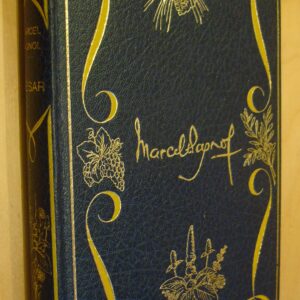 Marcel Pagnol César illustrations de Suzanne Ballivet éditions Pastorelly 1973