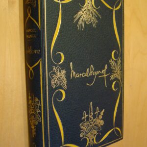 Marcel Pagnol Le Schpountz illustrations de André Bertran éditions Pastorelly