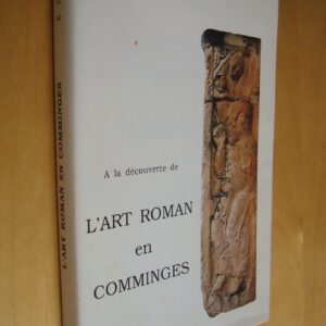 E. Garland à la découverte de l'Art roman en Comminges