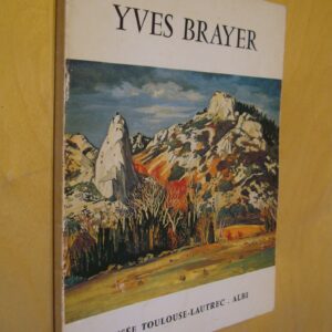 Yves Brayer Musée Toulouse-Lautrec Albi 1977 Catalogue exposition
