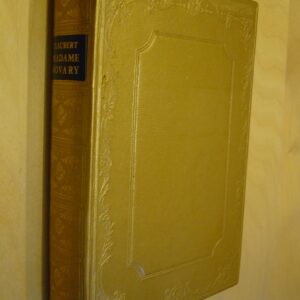 Flaubert Madame Bovary illustrations d'époque par Devéria, Adam, Gavarni, Roqueplan et Bellangé Jean de Bonnot 1970