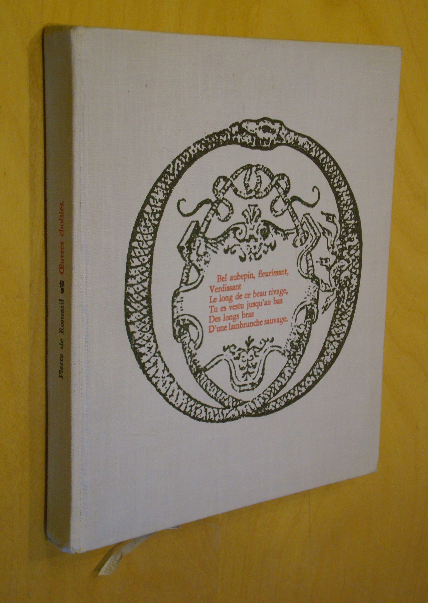 Pierre de Ronsard Oeuvres choisies Club du livre français 1960