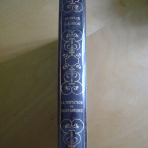 Flaubert La Tentation de Saint Antoine et Voyages 1840 éditions Nationales aquarelles et dessins par Louis Berthommé Saint-André