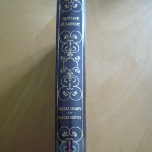 Flaubert Trois contes Par les champs et par les grèves Éditions Nationales Aquarelles et dessins par Gaston Barret