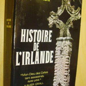 Pierre Joannon Histoire de l'Irlande Plon 1973