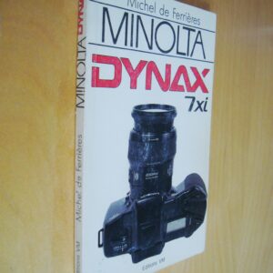 Michel de Ferrières Minolta Dynax 7xi 1992