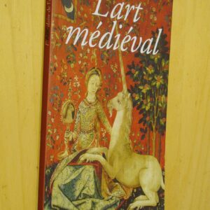 Jean-Pierre Caillet l'ABCdaire L'art médiéval Flammarion 2005