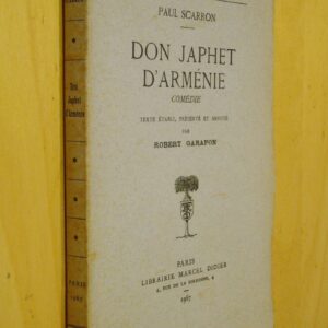 Paul Scarron Don Japhet d'Arménie Comédie texte établi, présenté et annoté par Robert Garapon 1967
