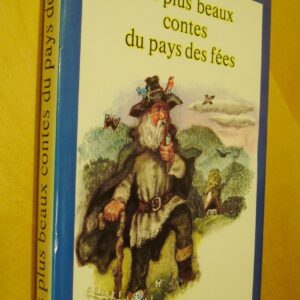 Les plus beaux contes du pays des fées choisis par Milos Maly Gründ 1990