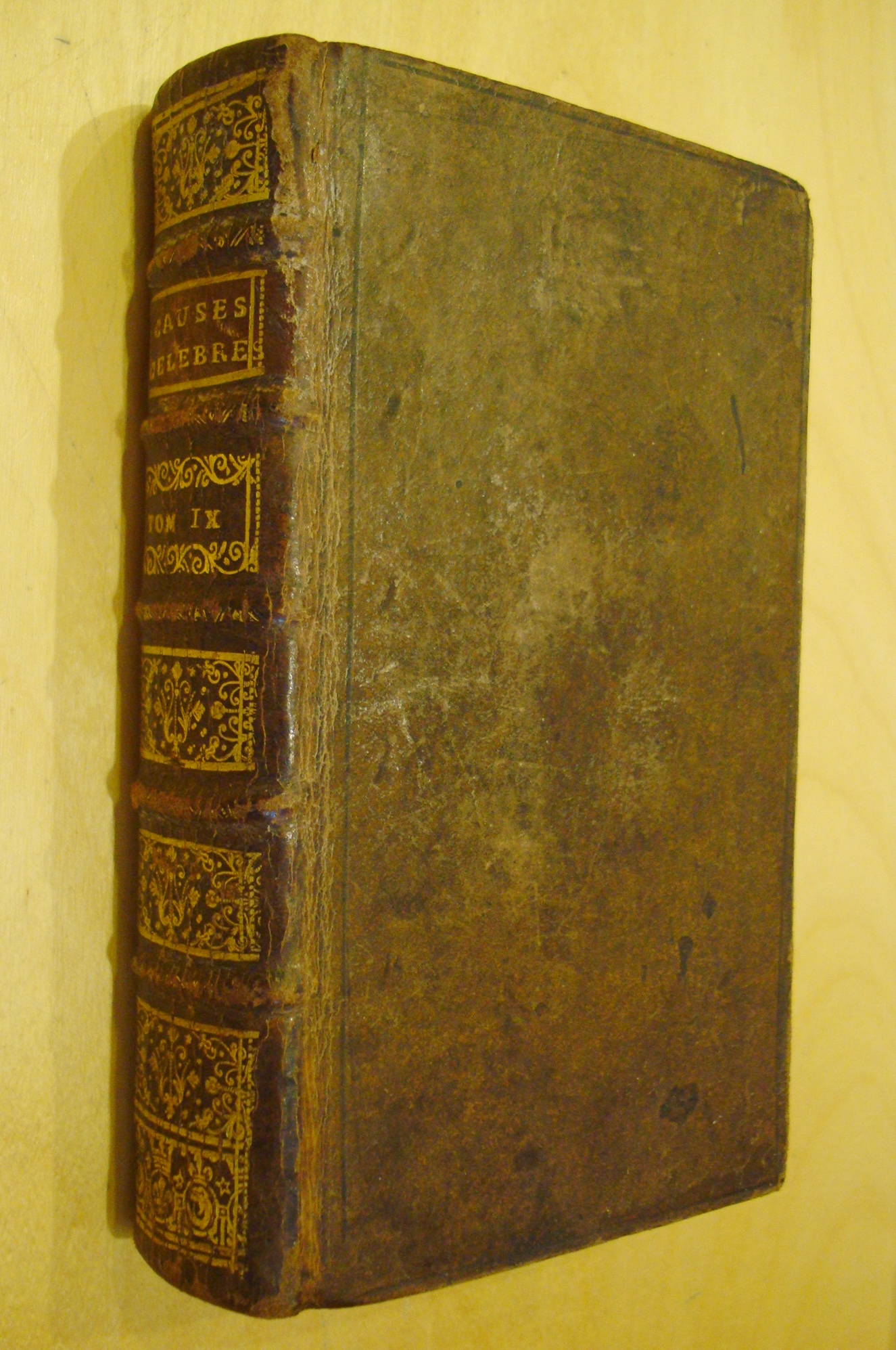 Causes célèbres et intéressantes avec les jugemens Tome IX 1737