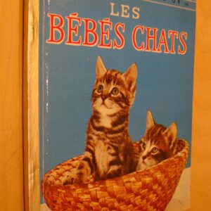 Récits et illustrations W. Gottlieb Les bébés chats éd. des deux coqs d'or 1958