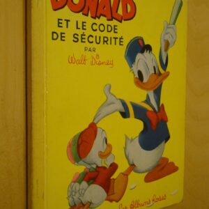 Donald et le code de sécurité par Walt Disney les Albums roses 1955