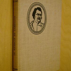 Honoré de Balzac Le médecin de campagne Imprimerie nationale 1960