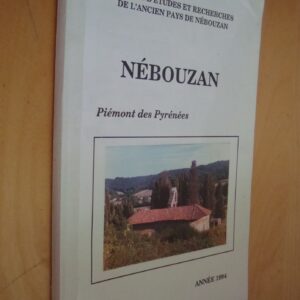 Souriac Krestenick Molis Deparis Souverville... Nébouzan Piémont des Pyrénées 1994