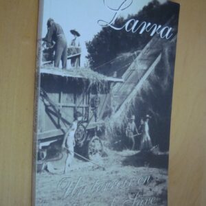 M. Hastenteufel Larra Un terroir en vallée de Save 1996