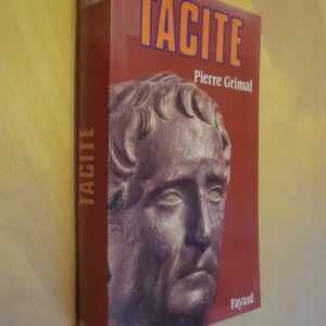 Pierre Grimal Tacite Fayard 1997