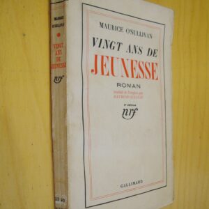 Maurice O'Sullivan Vingt ans de jeunesse roman traduit par Raymond Queneau 1936