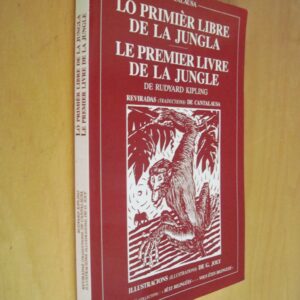Rudyard Kipling Le premier livre de la jungle Lo Primièr libre de la jungla traductions en français et en occitan de Cantalausa 1993