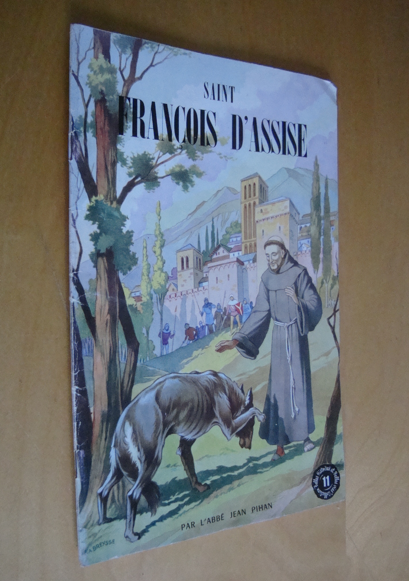 L'Abbé Jean Pihan Saint François d'Assise Fleurus 1952