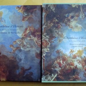 L'Apothéose d'Hercule de François Lemoyne au château de Versailles Histoire et Restauration d'un chef-d'oeuvre